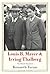 Louis B. Mayer and Irving Thalberg: The Whole Equation (Jewish Lives)