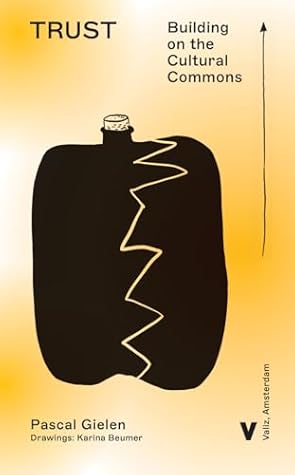 Cover of Trust: Building on the Cultural Commons