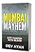 MUMBAI MAYHEM
