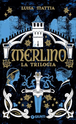 Merlino. La trilogia (Italian Edition)