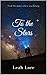 To the Stars: A Cozy Scienc...