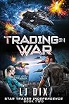 Trading in War
