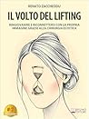 Il Volto Del Lift...