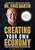 Creating Your Own Economy: ...