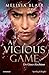 A Vicious Game (Italian Edition)