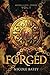 Forged: Medallion Series Vol. 1