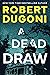 A Dead Draw (Tracy Crosswhi...