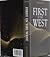 First in the west  by Robert J. Grover