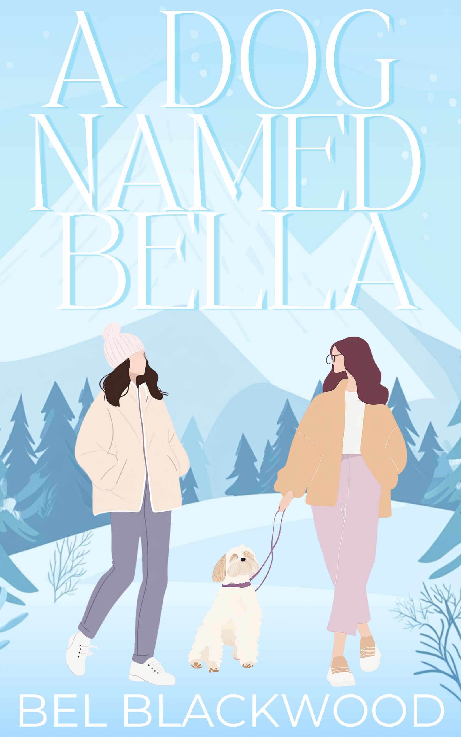 A Dog Named Bella (Small Town Sparks Book 1)