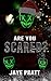 Are you Scared? (Masked Men series)