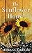 The Sunflower House (Platinum Spotlight Series)