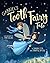 Gabriel's Tooth Fairy Tale
