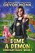 Dime a Demon (Ordinary Magi...