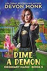 Dime a Demon (Ordinary Magic, #5) Book cover for Dime a Demon (Ordinary Magic, #5)