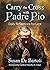 Carry the Cross with Padre Pio: Daily Reflections for Lent