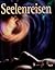 Seelenreisen