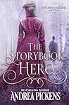 The Storybook Hero (Intrepid Heroines)