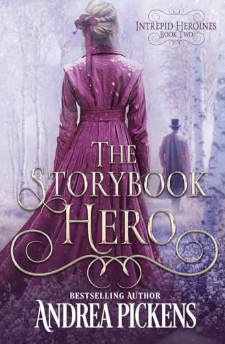 The Storybook Hero (Intrepid Heroines)