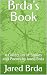 Brda’s Book : A Collection ...