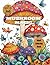 The Market Owl: "Mushroom M...