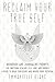 Reclaim Your True Self: Wor...
