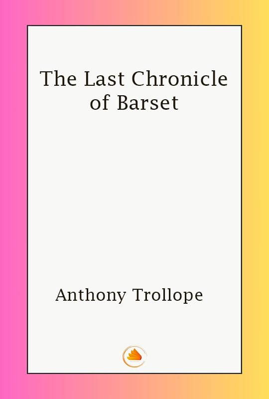 The Last Chronicle of Barset