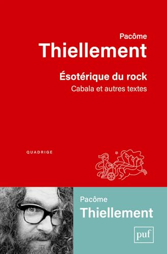 Ésotérique du rock. Cabala et autres textes (Paperback)