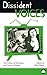 Dissident Voices: The Polit...