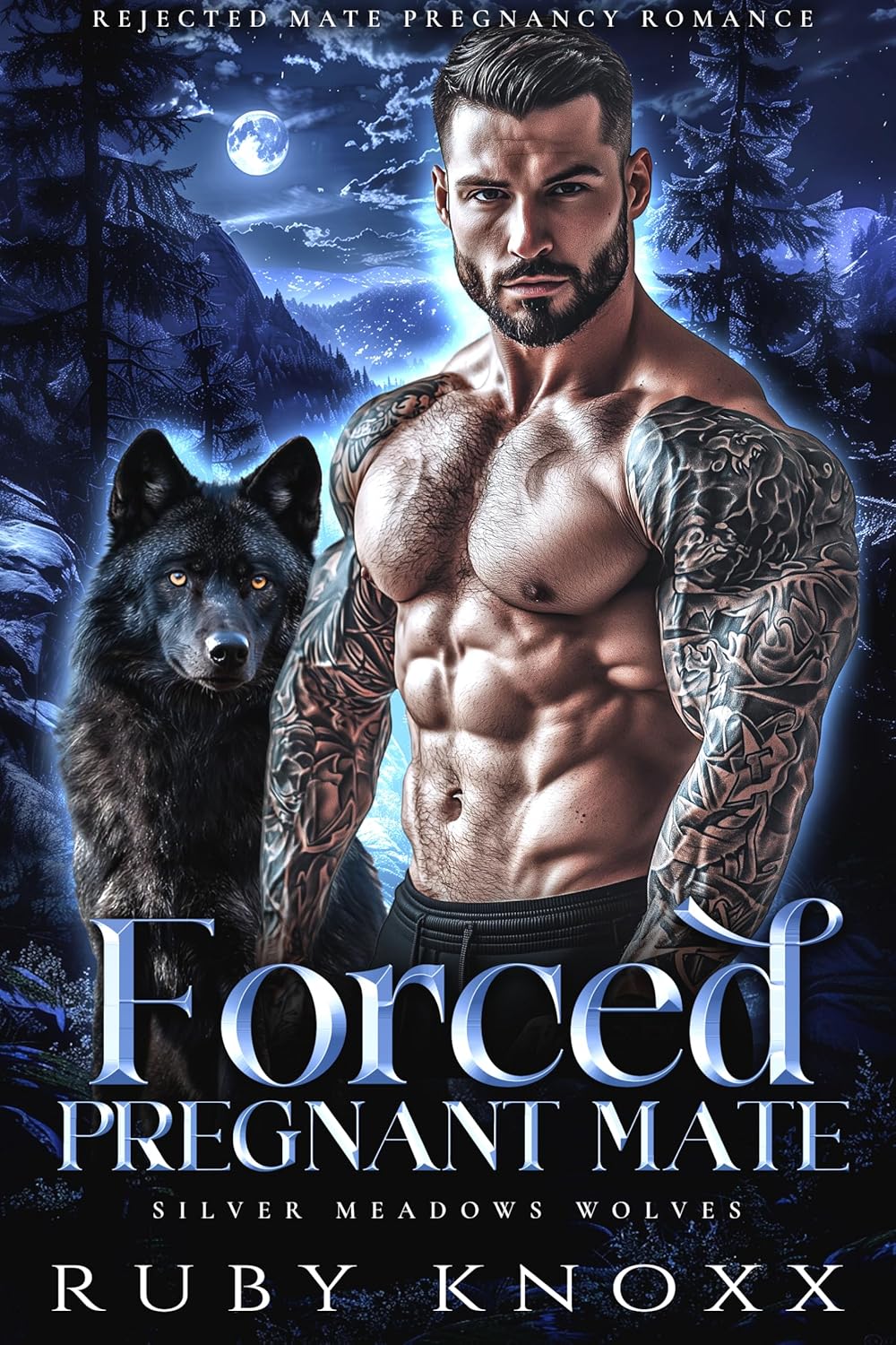 Forced Pregnant Mate (Silver Meadows Wolves #2)