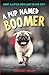 A Pup Named Boomer: Dog Adv...