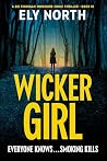 Wicker Girl: Ever...