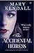 The Accidental Heiress
