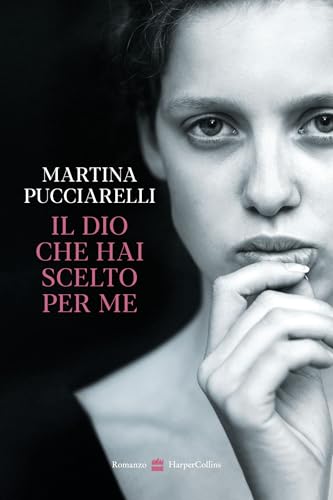 Il Dio che hai scelto per me (ebook)