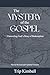 The Mystery of the Gospel (...