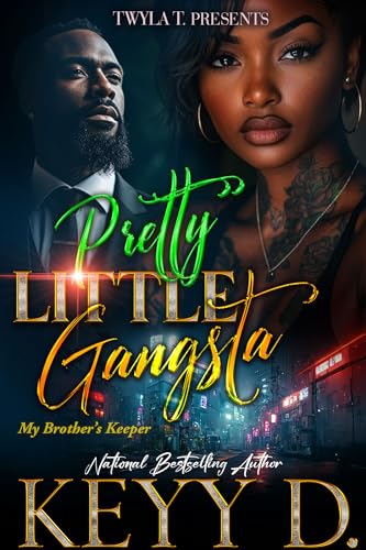 Pretty Little Gangsta 2: My Brother's Keeper (Kindle Edition)
