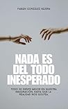 Nada es del todo ...