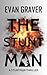 The Stuntman: A Stuntman Th...
