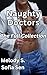 Naughty Doctors: The Full C...