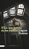 Lo que habita en ...