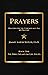Prayers: Prayers for the Ch...