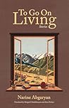 To Go On Living: ...