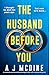 The Husband Before You