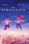 Les Nébuleuses by Anaïs Félix