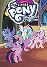 My Little Pony: Twilight's Kingdom (My Little Pony: Animated #8)
