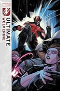 Ultimate Wolverine (2025-) #3