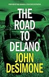 The Road to Delano