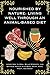 Nourished by Nature: Living Well Through an Animal-Based Diet: Learn How to Heal, Build Strength, and Optimize Health with Meat, Dairy, Eggs, Fruit, and Honey