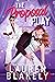 The Proposal Play (Love and Hockey, #3)