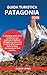 GUIDA TURISTICA PATAGONIA 2...