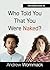 Introduction to Who Told You That You Were Naked? (Gospel Truth Series)